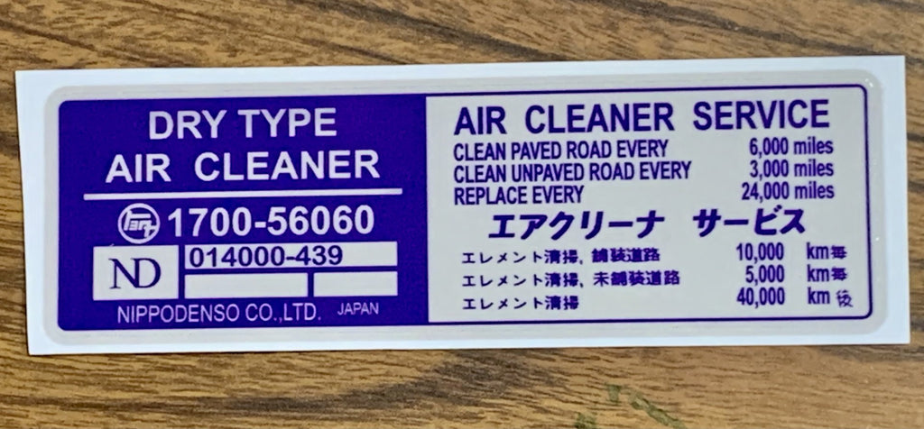 NON-USA Type / STYLE Application JAPAN Spec. Global SPEC. SAUDI Spec.  early and  Late Modle TEq AIR CLEANER SERVICE Decal Toyota Plate  Label  JDM FJ40 , FJ45,  FJ55 BJ40, BJ42 , FJ60, HJ60 , HJ62 , HJ47 , HJ45 , FJ80   HZJ80   Part # 17791-56060